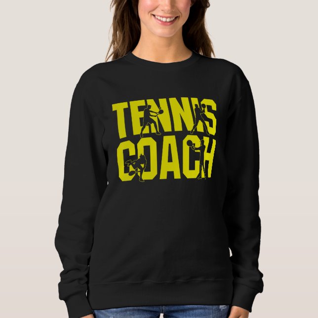 Sweatshirt Tennis Trainer Repeat After Me Yes Coach (Devant)