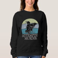 Tentative de meurtre Crows & Ravens Funny Crow Shi