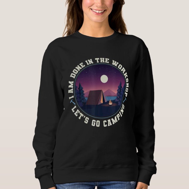Sweatshirt Tente Mécanique J'Ai Fini Dans L'Atelier Permet D' (Devant)
