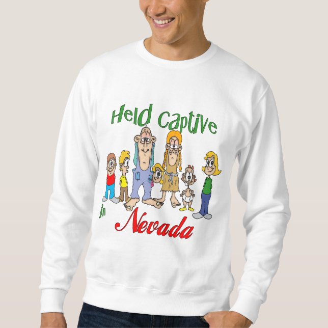 Sweatshirt Tenu captif au Nevada (Devant)