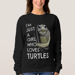 Sweatshirt Tenue de femme tortue de mer Juste une fille qui a