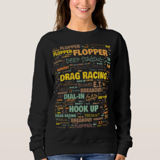 Sweatshirt Termes fréquemment utilisés par Drag Racing