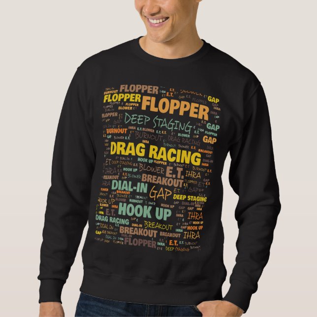 Sweatshirt Termes fréquemment utilisés par Drag Racing (Devant)
