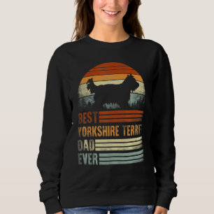 Sweatshirt Térrier du Yorkshire Meilleur Papa Chien Vintage R