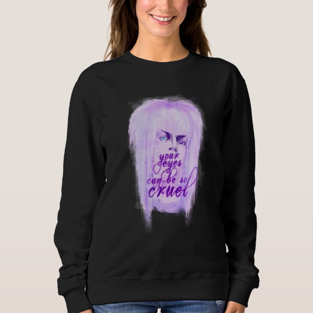 Sweatshirt Tes yeux peuvent être si cruels (Devant)
