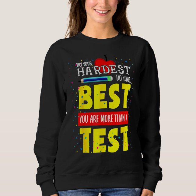 Sweatshirt Test Day C'est Test Day Vous avez ce professeur St (Devant)
