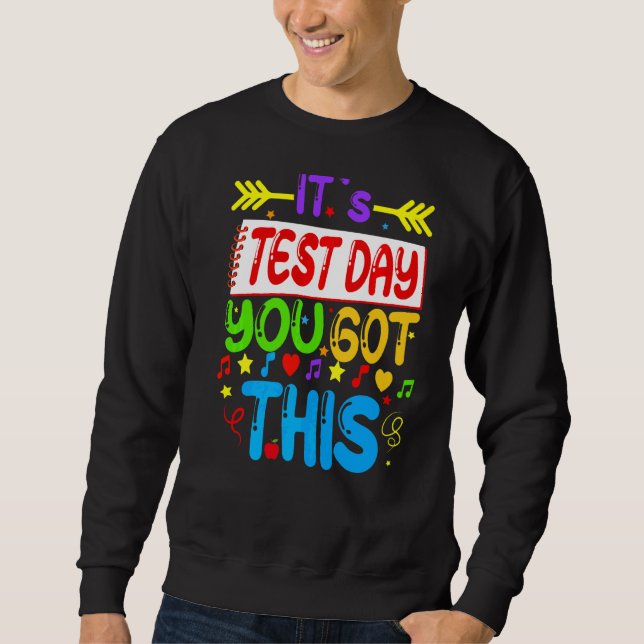 Sweatshirt Test Day C'est Test Day Vous avez ce professeur St (Devant)