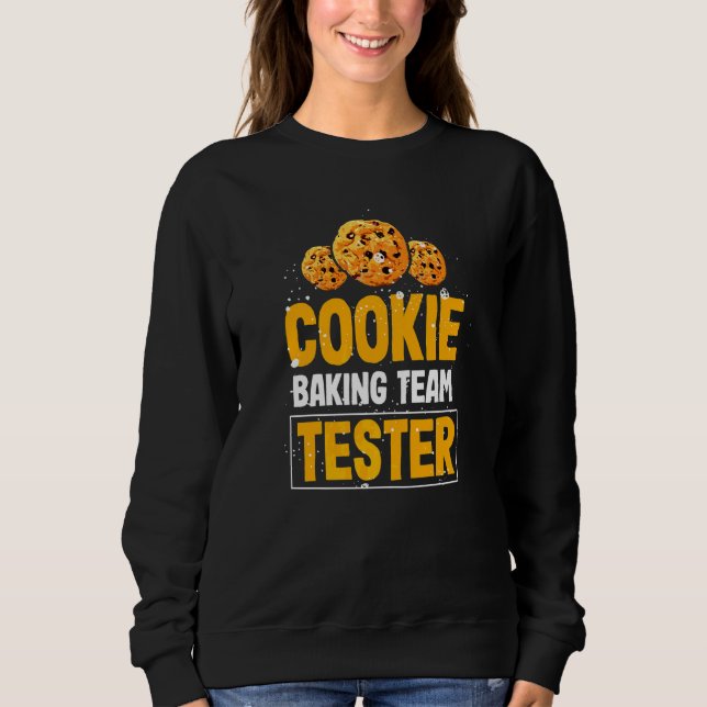 Sweatshirt Testeur de l'équipe de fabrication de biscuits pou (Devant)