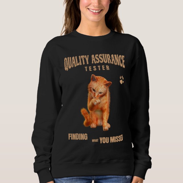 Sweatshirt Testeur QA Humour de chat (Devant)