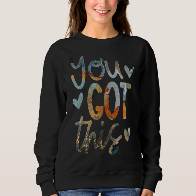 Sweatshirt Tests Motivationnels Jour Cadeau Pour L'Enseignant (Devant)