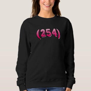 Sweatshirt Texas 254 Indicatif régional Killeen Waco Temple T