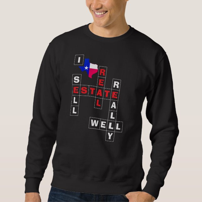 Sweatshirt TEXAS Realtor Real Estate  (Devant)