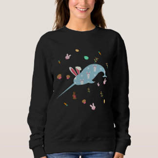 Sweatshirt Th Cute Narwhal Easter Bunny Costume Egg Easter