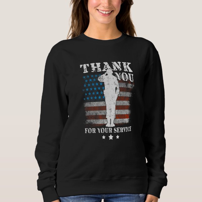 Sweatshirt Thank You For Your Service American Flag Veterans  (Devant)