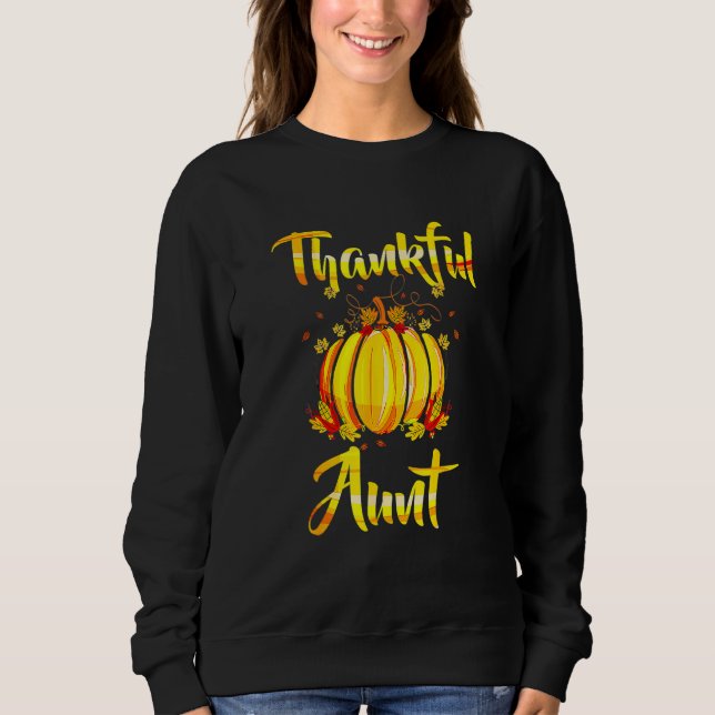 Sweatshirt Thankful Aunt Pumpkin Halloween Thanksgiving Aunt (Devant)