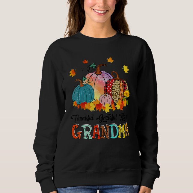 Sweatshirt Thankful Grateful Blessed Grandma Pumpkins Thanksg (Devant)