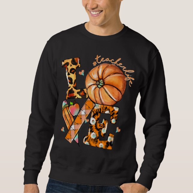 Sweatshirt Thanksgiving Enseignant Vie Citrouille Amour Leopa (Devant)