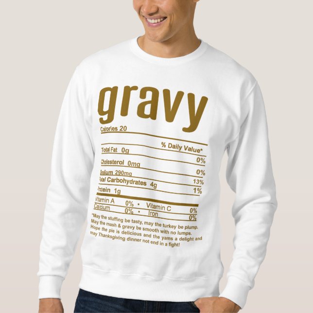 Sweatshirt Thanksgiving Noël Gravy Faits nutritionnels (Devant)