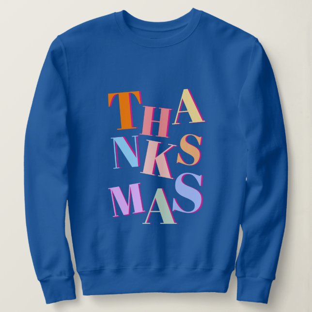 Sweatshirt THANKSMAS texte coloré, drôle et désordonné (Design devant)