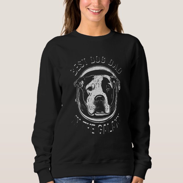 Sweatshirt The Best Pitbull dog Dad in the galaxy - Pitbull_2 (Devant)