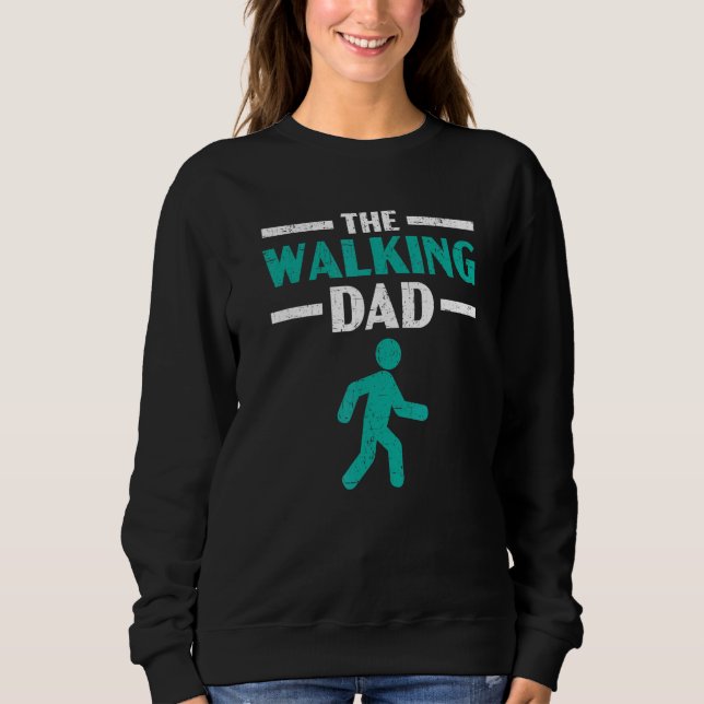 Sweatshirt The Cardio Exercise Walking Dad Fathers Day (Devant)