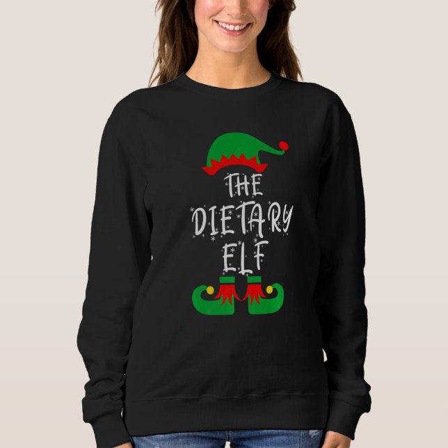 Sweatshirt The Dietary Elf  Christmas Family Matching Pajama  (Devant)