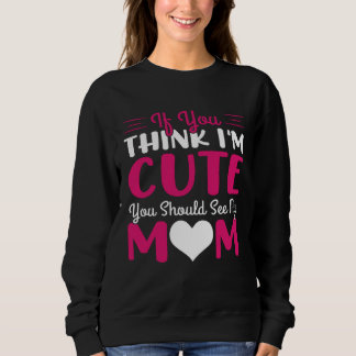 Sweatshirt The Element Of Life Is Mother 129