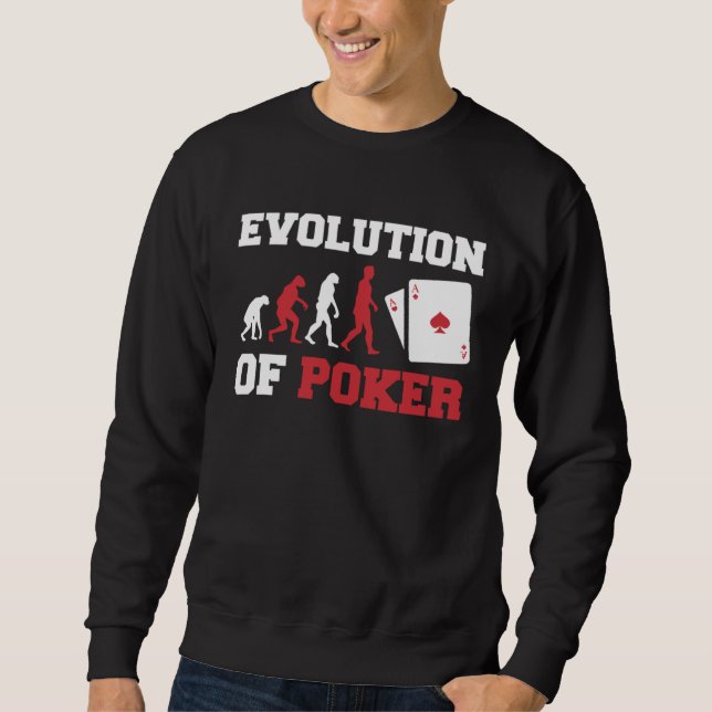 Sweatshirt The Evolution Of Poker Pocket Aces  Poker (Devant)