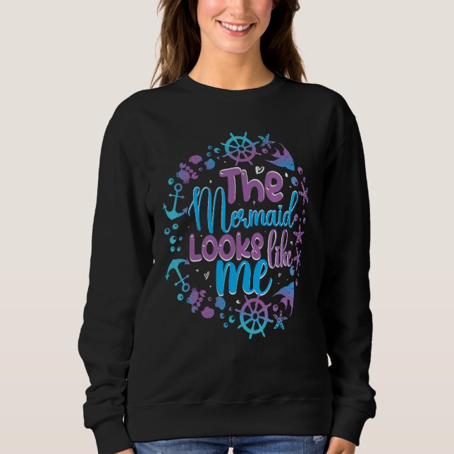 Sweatshirt The mermaid looks like me black girl quote (Devant)