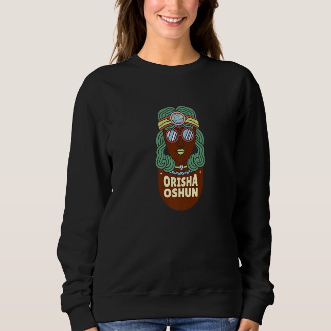 Sweatshirt The Orisha Oshun Ashe - Goddess of Divinity, Femin (Devant)