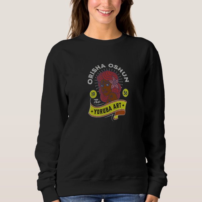 Sweatshirt The Orisha Oshun Ashe - Goddess of Divinity, Femin (Devant)