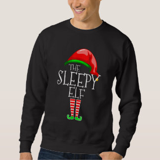 Sweatshirt The Sleepy Elf Family Matching Group Christmas