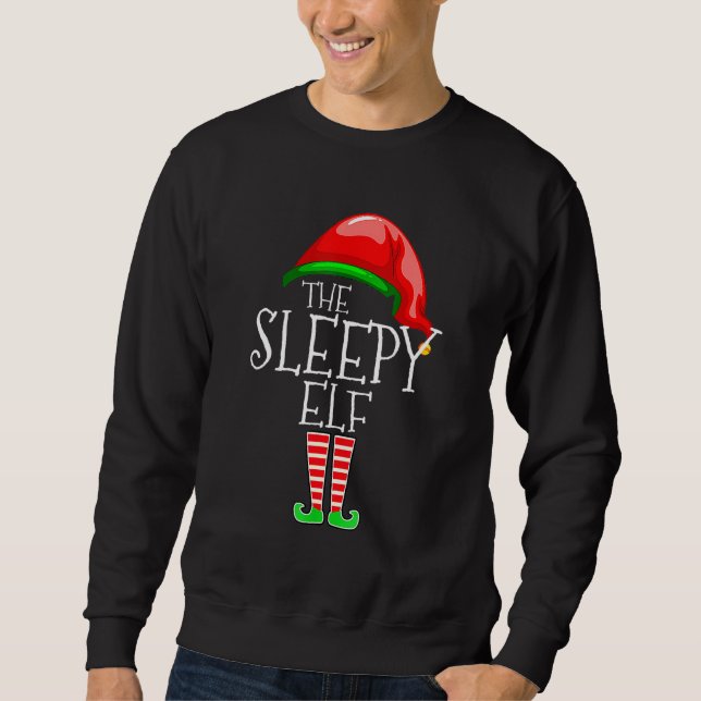 Sweatshirt The Sleepy Elf Family Matching Group Christmas   (Devant)
