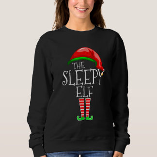 Sweatshirt The Sleepy Elf Family Matching Group Christmas