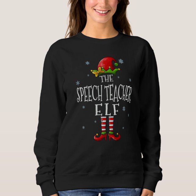 Sweatshirt The Speech Teacher Elf Squad  Groupe Matching Chri (Devant)