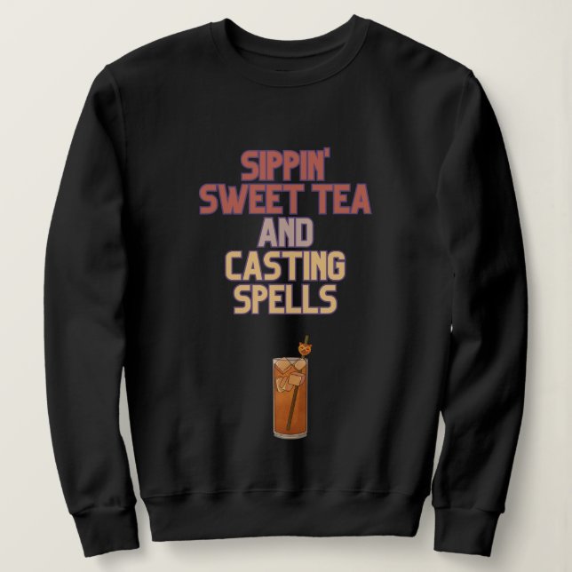 Sweatshirt Thé sucré et épells Humour de cuisine du sud (Design devant)
