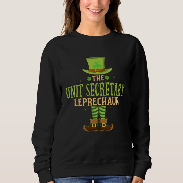 Sweatshirt The Unit Secretary Leprechaun  Matching St Patrick (Devant)