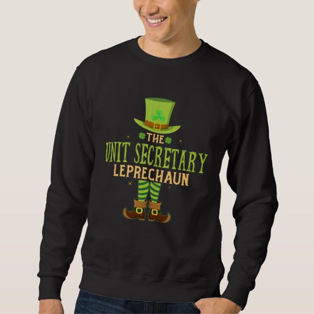 Sweatshirt The Unit Secretary Leprechaun  Matching St Patrick (Devant)