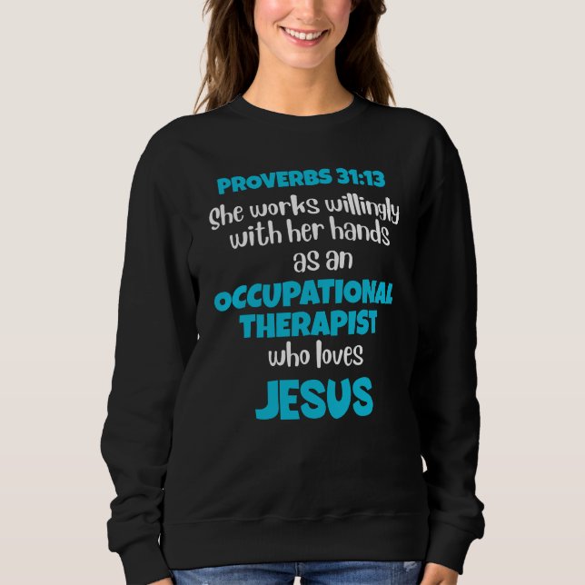 Sweatshirt Thérapeute OCCUPATIONNEL chrétien ERGOTHÉRAPEUTE A (Devant)
