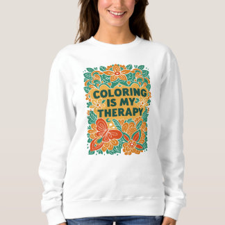 Sweatshirt Thérapie de coloration - Drôle Relaxation