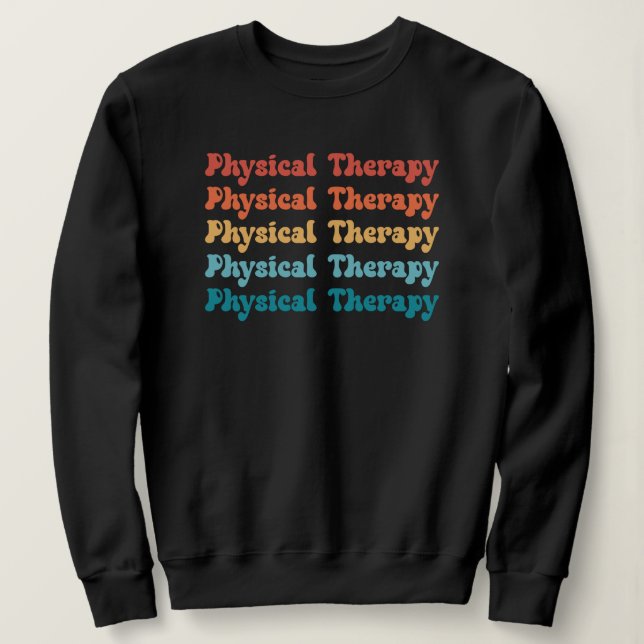 Sweatshirt Thérapie physique PT Retro PT Cadeaux Grad (Design devant)