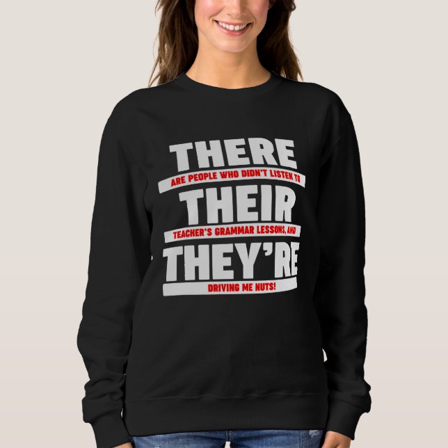 Sweatshirt There They re Their (Devant)