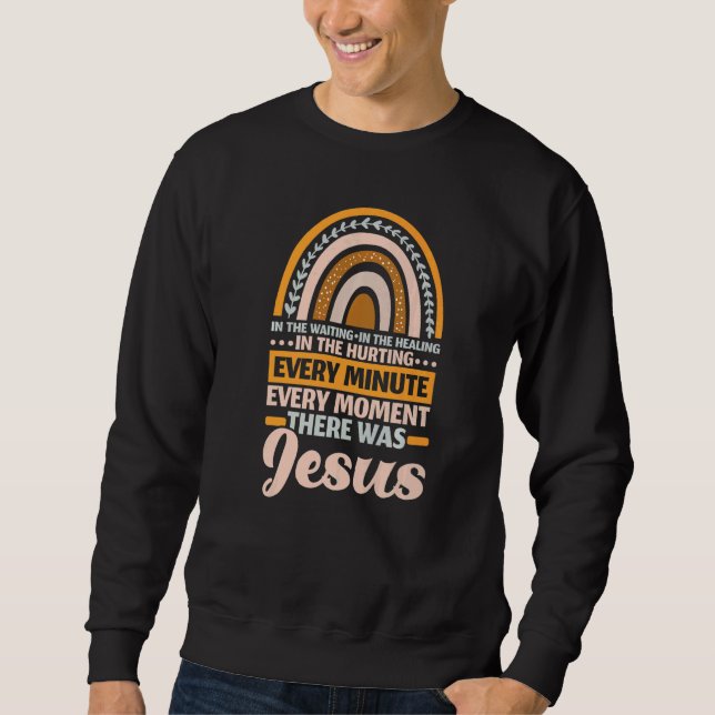 Sweatshirt There Was Jesus Christian Religion Religious Rainb (Devant)
