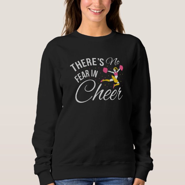 Sweatshirt Theres No Fear In Cheer Cheerleader   (Devant)