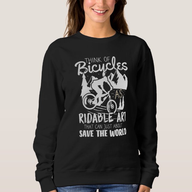 Sweatshirt Think of Bicycles as Ridable (Devant)
