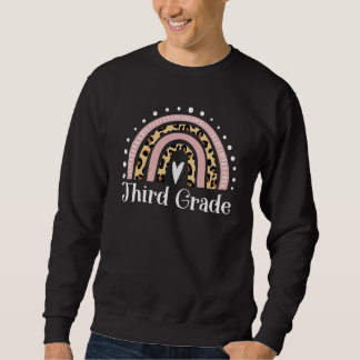 Sweatshirt Third Grade Teacher Leopard Rainbow 3rd Grade Teac