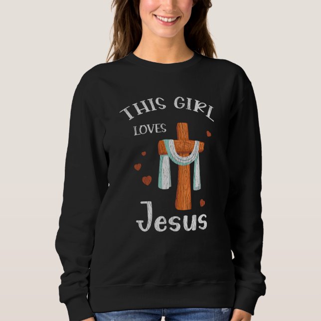 Sweatshirt This Girl Love Jesus Teens Kids Women Christian (Devant)