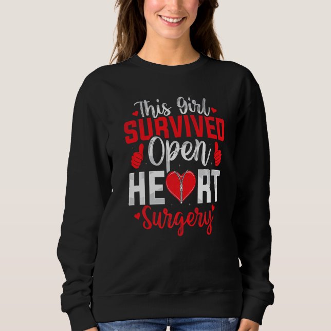 Sweatshirt This Girl Survived Open Heart Surgery Bypass Surge (Devant)