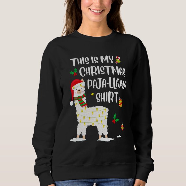 Sweatshirt This Is My Christmas Llama Pajama Pyjama Top Chris (Devant)