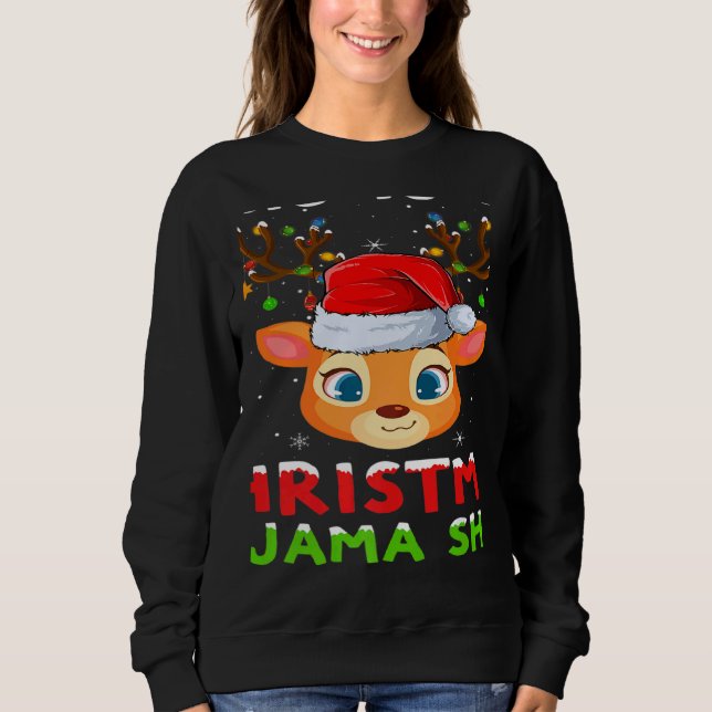 Sweatshirt This Is My Christmas Pajama Santa Reindeer Xmas (Devant)